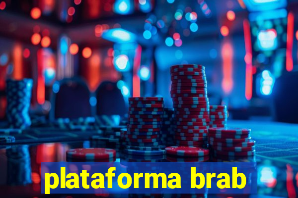 plataforma brab